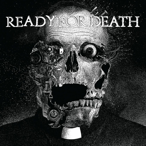 Ready for Death - Ready for Death (2022)