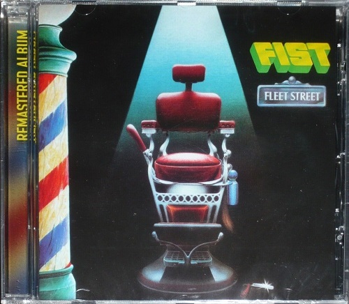 Fist - Fleet Street [Bad Reputation remastered] (2022) CD+Scans