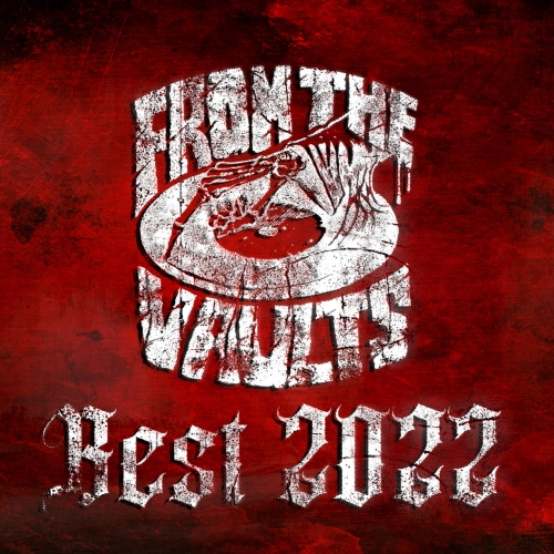 Various Artists - From The Vaults - Best Of 2022 (2022)