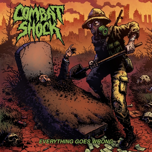 Combat Shock - Everything Goes Wrong (2022)