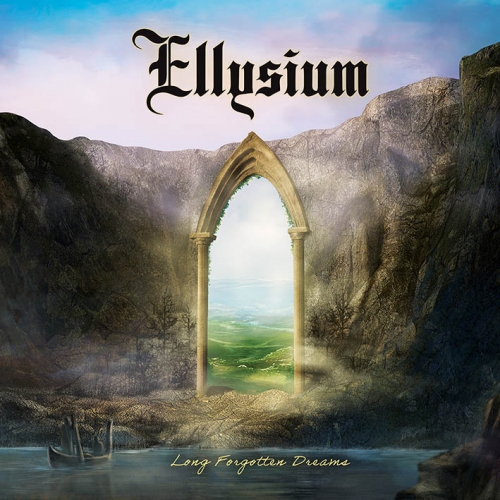 Ellysium - Long Forgotten Dreams (2022)