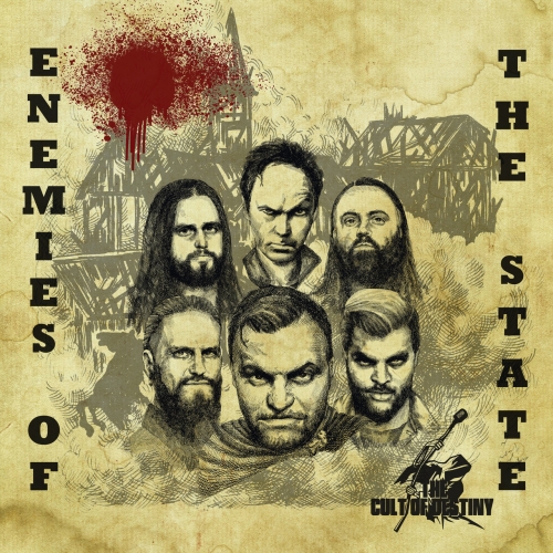The Cult Of Destiny - Enemies of the State (2022)