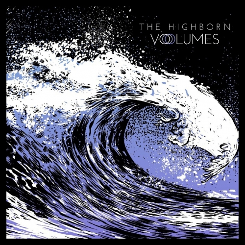 The Highborn - Volumes (2022)