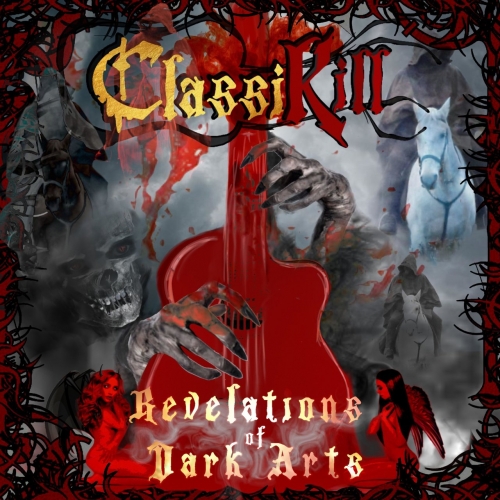 Classikill - Revelations of Dark Arts (2022)