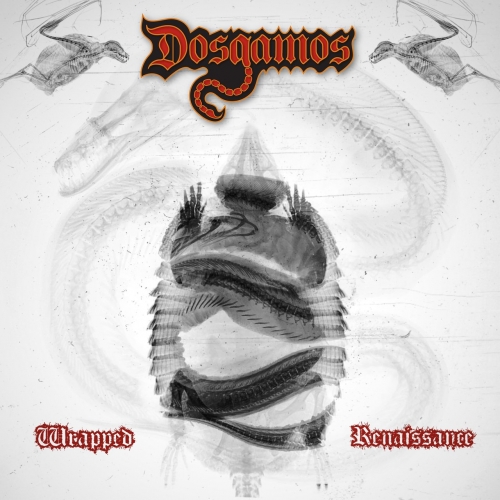 Dosgamos - Wrapped Renaissance (2022)