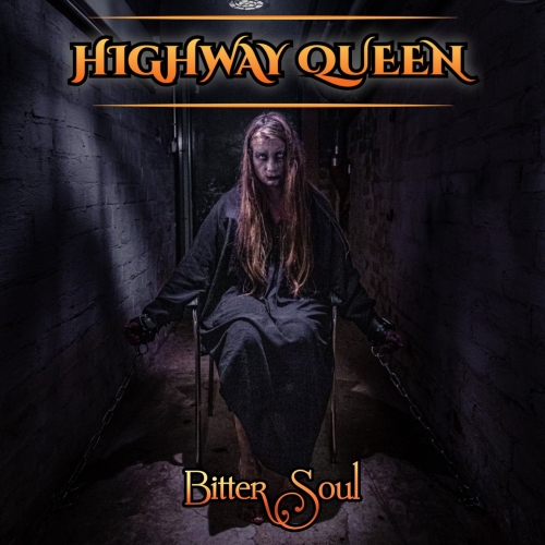 Highway Queen - Bitter Soul (2022)