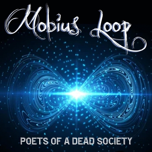 Mobius Loop - Poets of a Dead Society (2023)