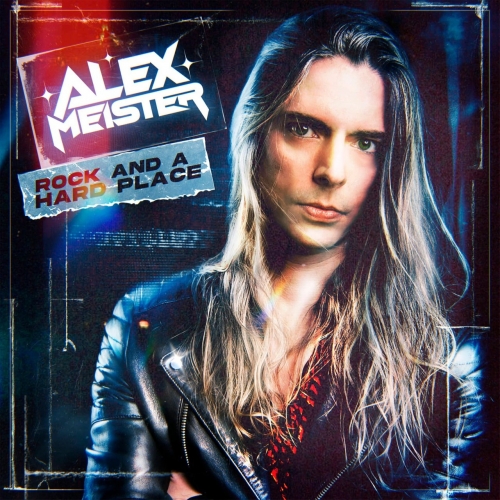 Alex Meister - Rock And A Hard Place (2022)