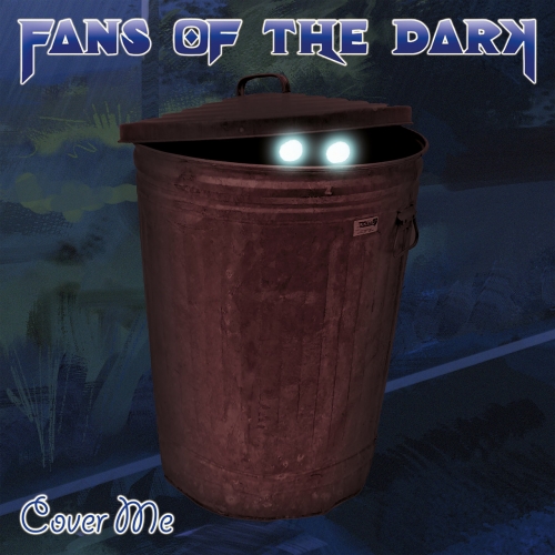 Fans of the Dark - Cover Me [EP] (2022)