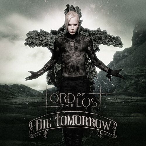 Lord Of The Lost - Die Tomorrow [2CD]  (10th anniversary  Deluxe Edition 2022)