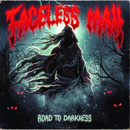 Faceless Man - Road to Darkness (2022)