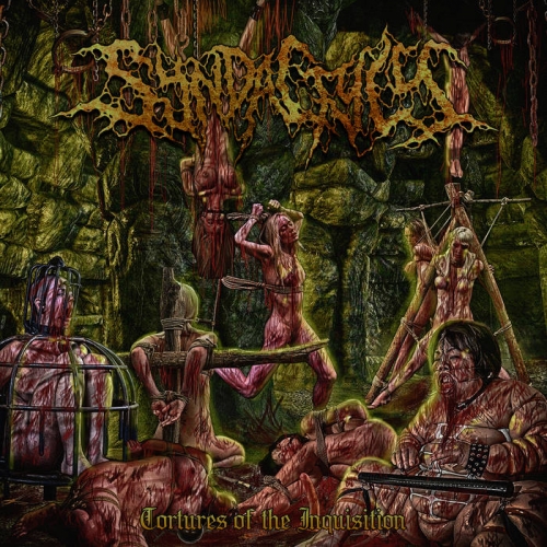 Syndactyly - Tortures of the Inquisition (2022)