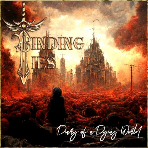 Binding Ties - Diary of a Dying World (2022)
