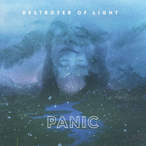 Destroyer of Light - Panic (2022)