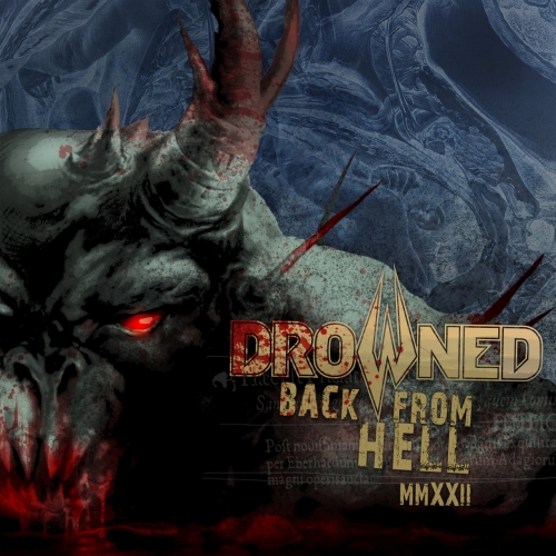 Drowned - Back from Hell MMXXII (2022)