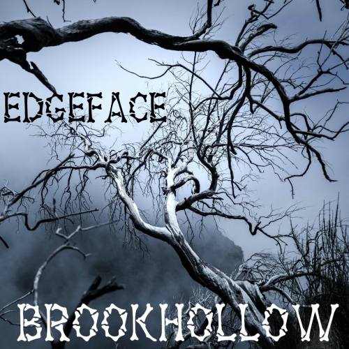 Edgeface - Brookhollow (2022)