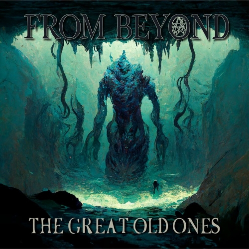 From Beyond - The Great Old Ones (2022)