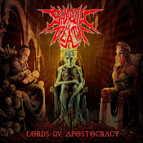 Shadow of Death - Lords Ov Apostocracy (2022)