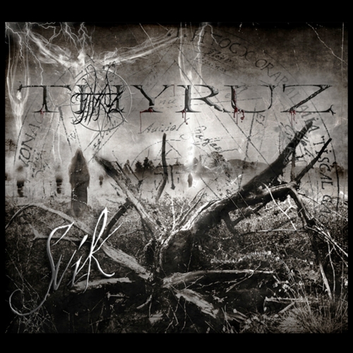 Thyruz - Svik (Reissue 2022)
