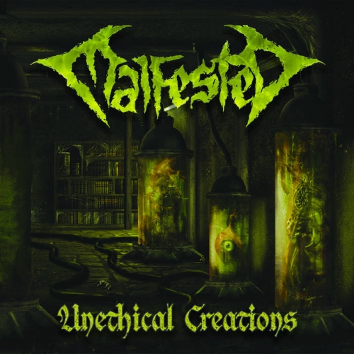 Malfested - Unethical Creations (2022)