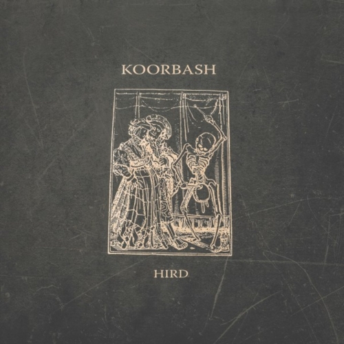 Koorbash - Hird (2022)
