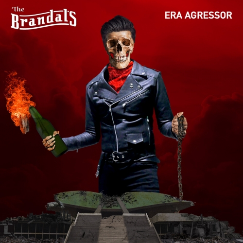 The Brandals - Era Agressor (2022)