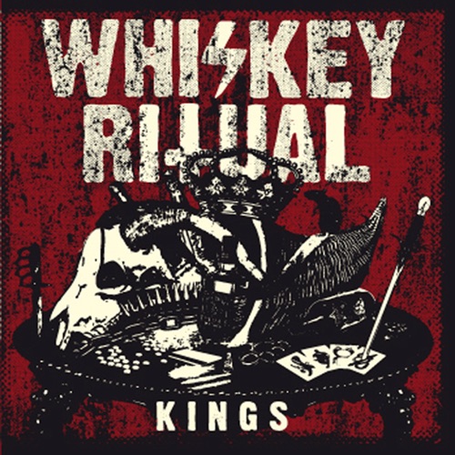 Whiskey Ritual - Kings (2022)