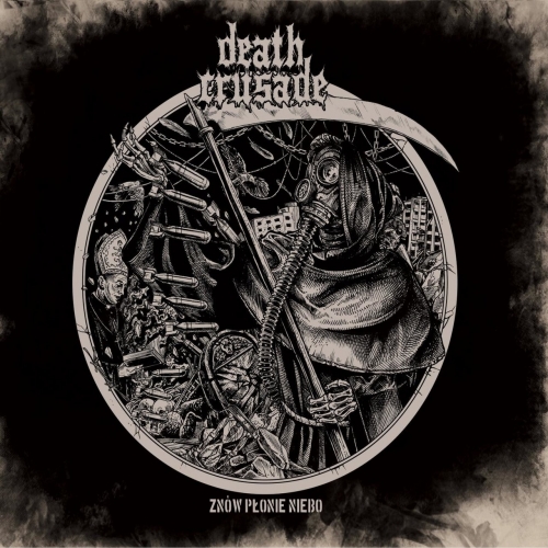 Death Crusade - Znow Plonie Niebo (2023)
