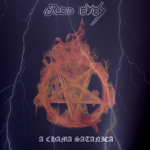  Red Eyes - A Chama Sat&#226;nica  (2023)