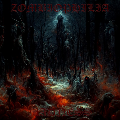 Zombiophilia - Madness (2023)