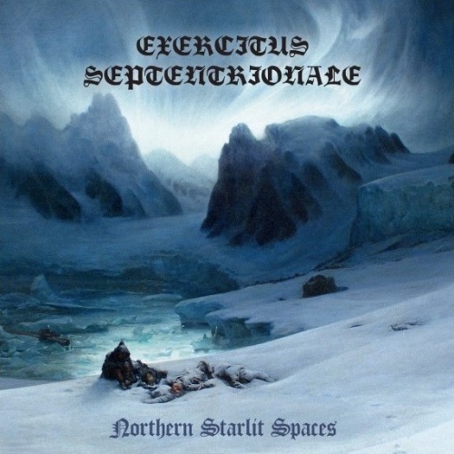 Exercitus Septentrionale - Northern Starlit Spaces (2022)