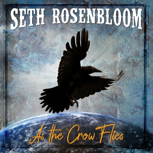 Seth Rosenbloom - As The Crow Flies (2023)