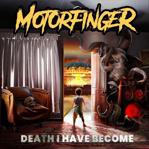 Motorfinger - Death I Have Become (2023)