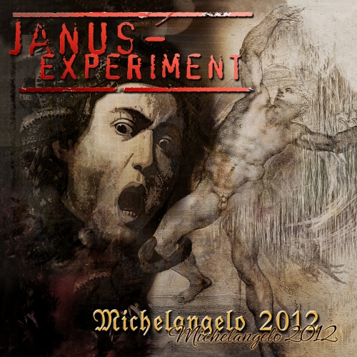 Janus-Experiment - Michelangelo 2012 (Remastered 2023) 