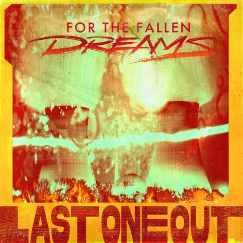 For The Fallen Dreams - Last One Out (2023)