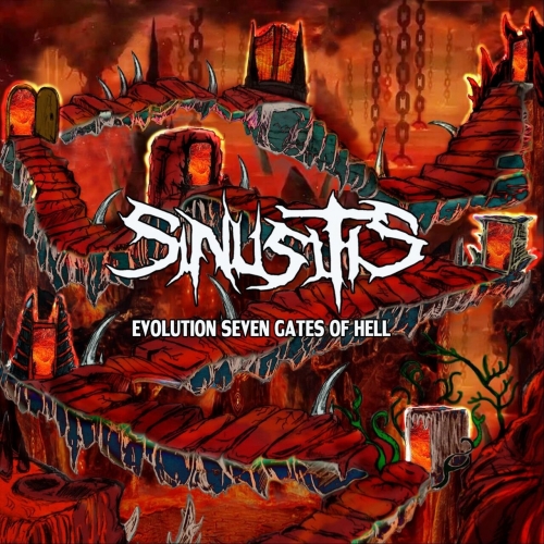 Sinusitis - Evolution Seven Gates of Hell (2023)