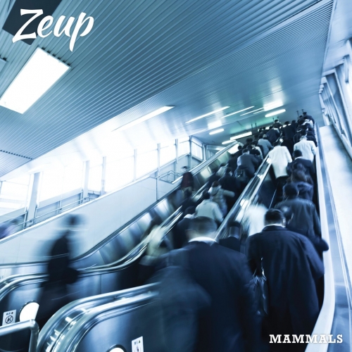 Zeup - Mammals (2023)