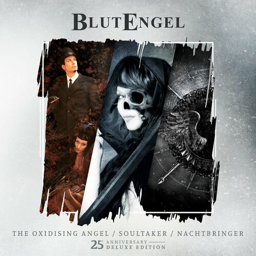 Blutengel - The Oxidising Angel / Soultaker / Nachtbringer (25th Anniversary Deluxe Edition) (2023 Remastered Version)