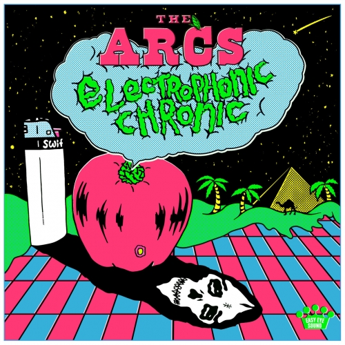 The Arcs (Side-Project: The Black Keys) - Electrophonic Chronic (2023)