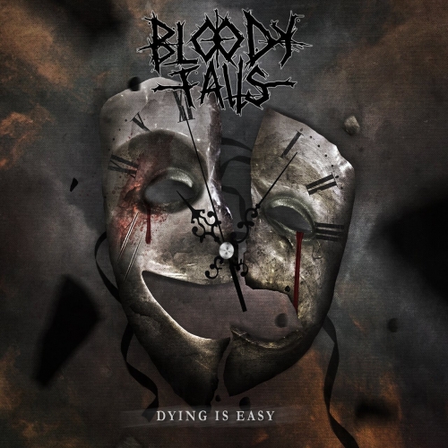Bloody Falls - Dying is Easy (2023)
