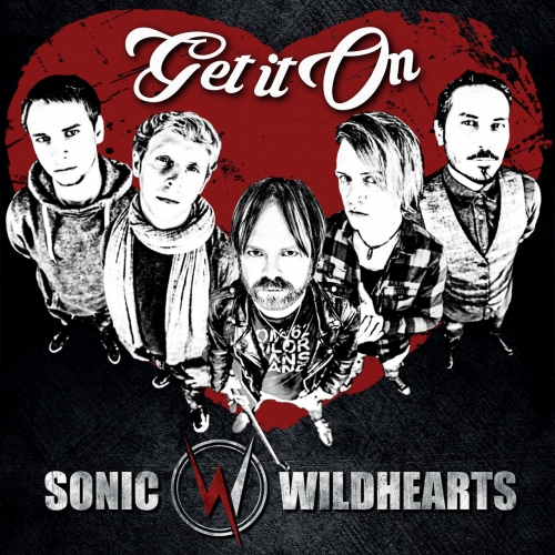 Sonic Wildhearts - Get It On (2023)