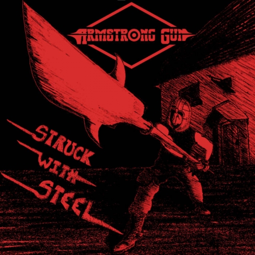 Armstrong Gun - Struck with Steel [ep] (2023)