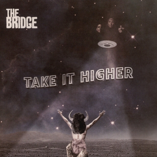 The Bridge - Take It Higher (2023)