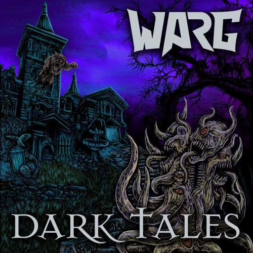 WARG - Dark Tales (Re-Issue) (2022)