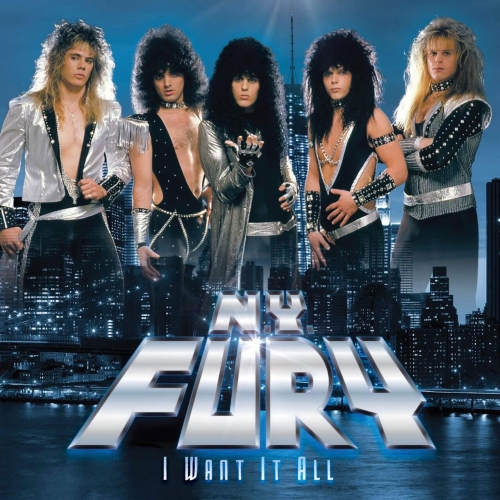 N.Y. Fury - I Want It All (2022) CD+Scans