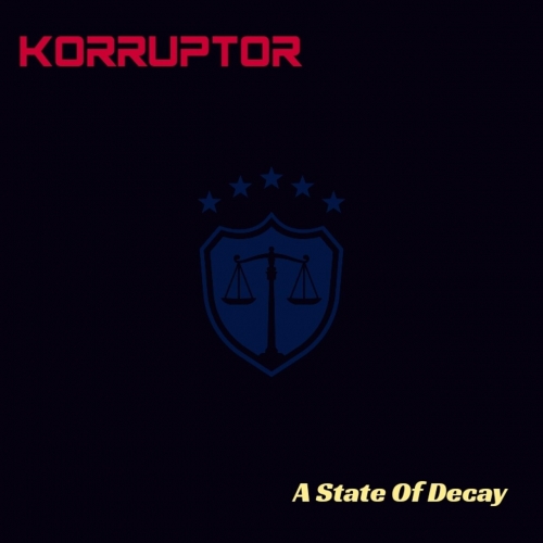 Korruptor - A State of Decay (2023)