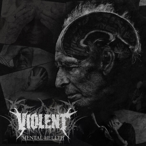 Violent - Mental Hellth [ep] (2023)