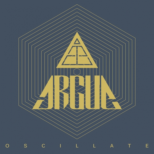 Argue - Oscillate (2022)
