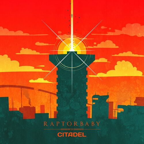 Raptorbaby - Citadel (2023 Remastered) 