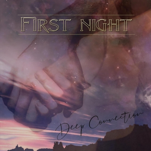 First Night - Deep Connection (2023) CD+Scans